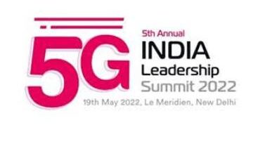 5th Edition of 5G India Leadership Summit